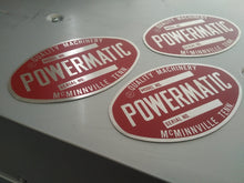 Load image into Gallery viewer, Powermatic Reproduction Machine Badge for Table Saw 65 66, Jointer 50, Planer 225, Bandsaw 143, Lathe 90, Scroll Saw, etc.