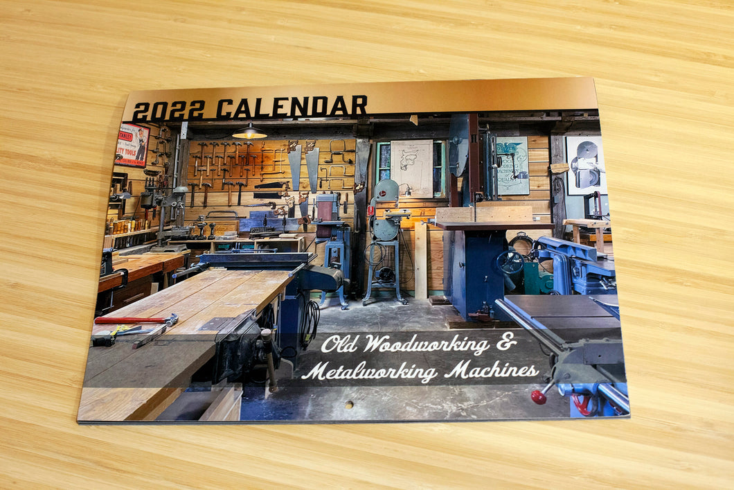 2022 Old Vintage Woodworking / Metalworking Machine Tool Calendar